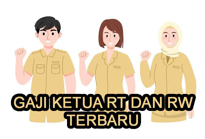 RESMI! Gaji dan Dana Operasional Ketua RT/RW Terbaru 2024, Rincian di Seluruh Indonesia