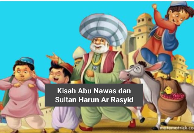 Abu Nawas Sungguh Keterlaluan, Sultan Harun Ar Rasyid Disuruh Jalan Kaki, Sementara Dia Naik Kuda