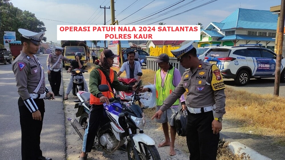 Pemotor Tak Pakai Helm Terjaring Razia Patuh Nala 2024, Kasat Lantas Polres Kaur: Keras Kepala atau Aspal?