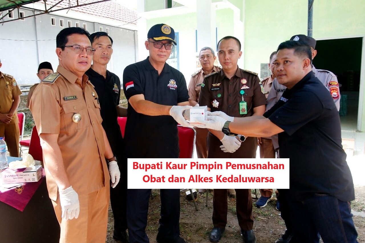 Bupati Kaur Pimpin Pemusnahan 8 Ton Obat dan Alkes Kedaluwarsa di Dinas Kesehatan