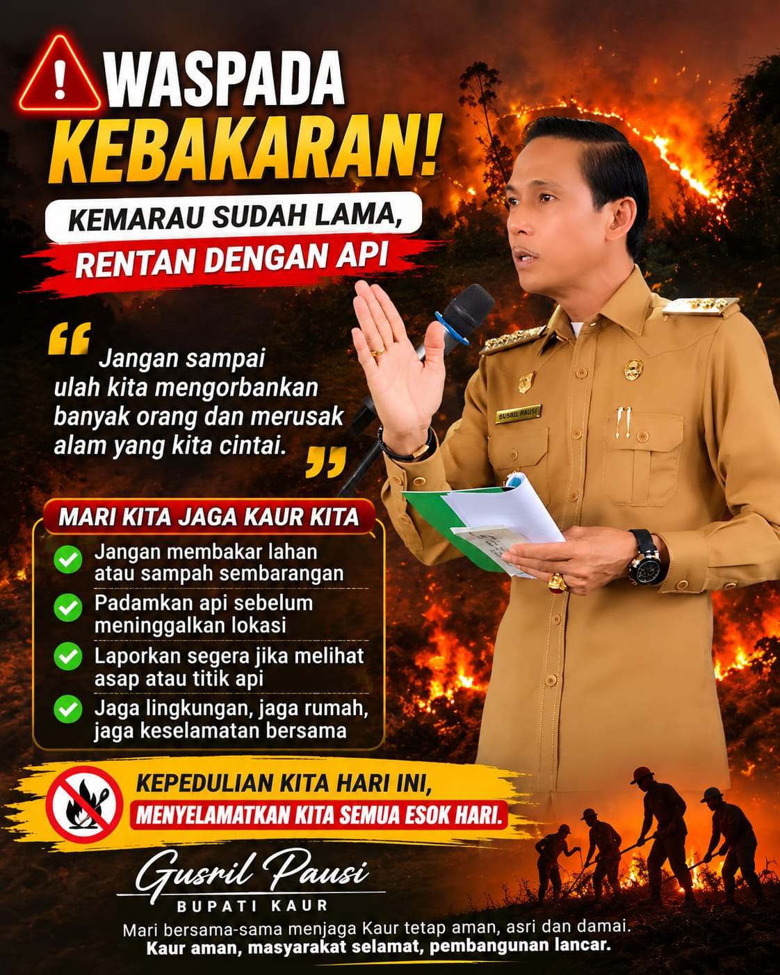 WASPADA API, Jaga Keselamatan Bersama