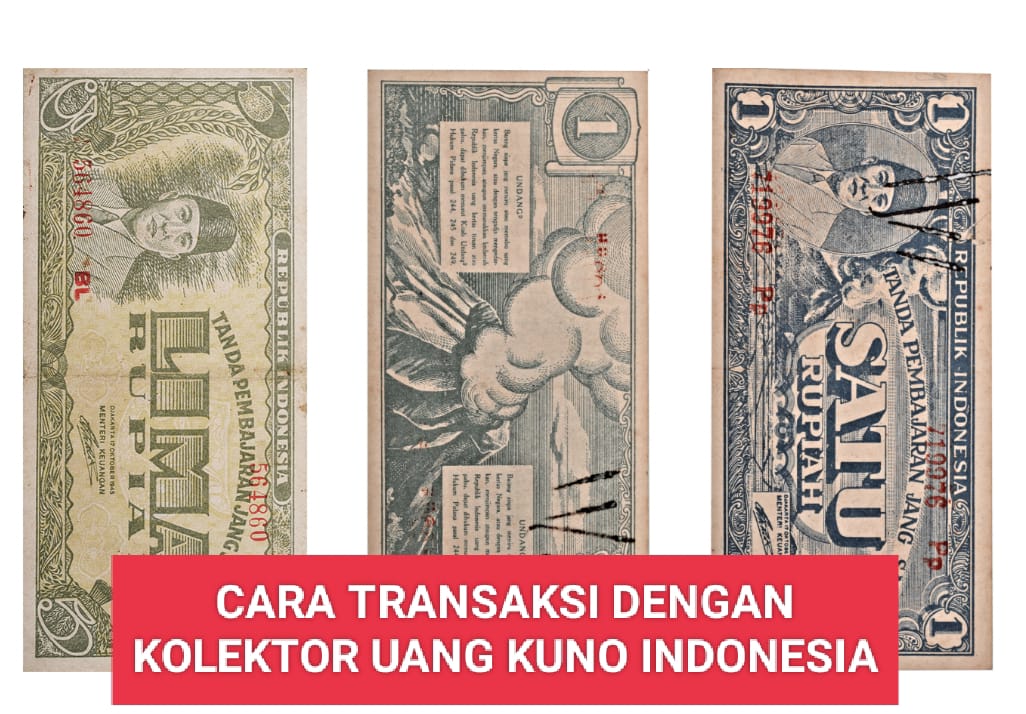 JANGAN RAGU! Ini Cara Transaksi dengan Kolektor Uang Kuno Indonesia, Tanpa Tipu-Tipu!