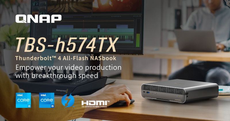 QNAP Luncurkan NASbook All-Flash Thunderbolt™ 4 – TBS-h574TX, Optimalkan Produksi Video Cepat 