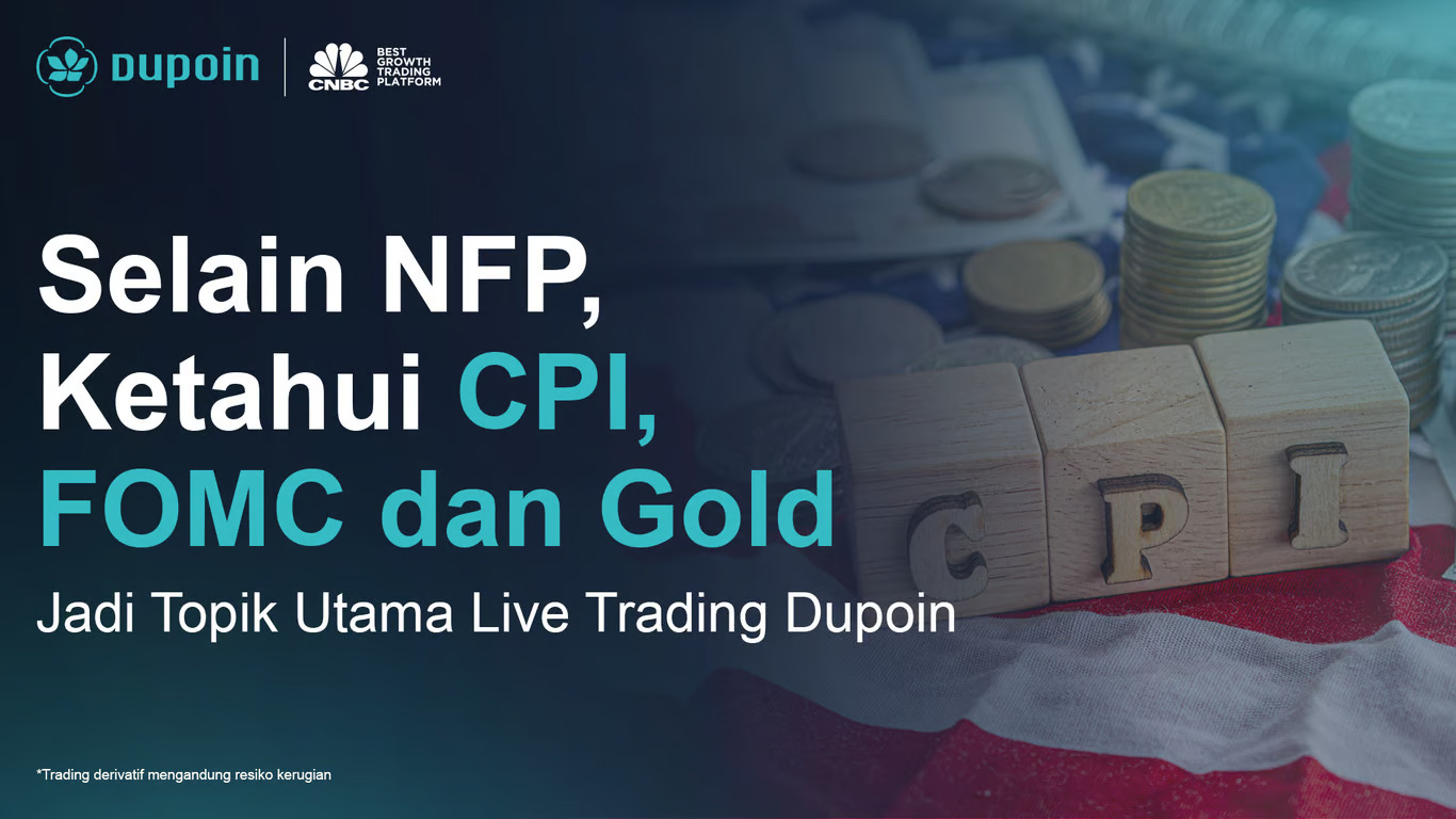 Peran NFP, CPI, FOMC, dan Emas dalam Perdagangan