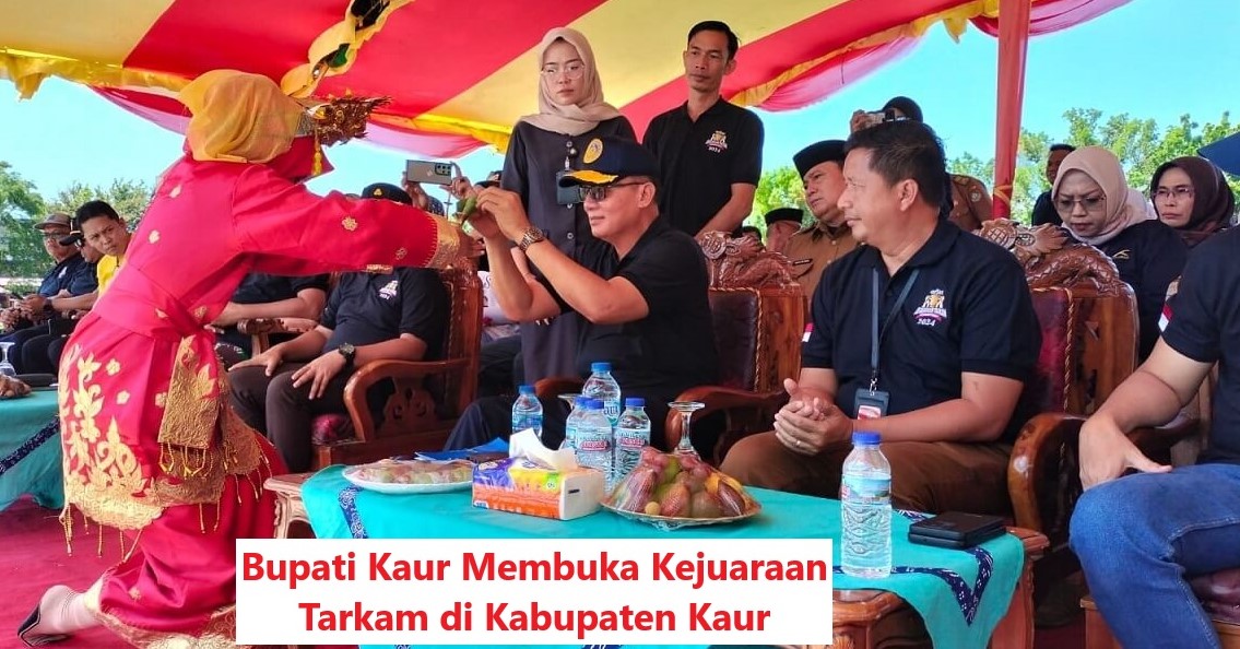 Kejuaraan Tarkam di Kabupaten Kaur Dimulai, Simak Pesan Bupati Kaur Di Sini!!