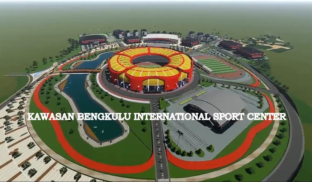 Kawasan BISC Bukan Hanya Stadion Bengkulu, tapi buat 52 Cabang Olahraga, Apa saja?