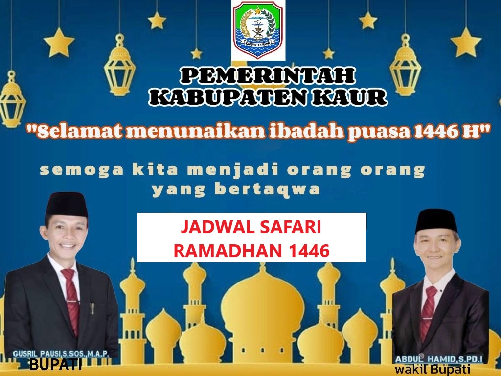 Jadwal Agenda Safari Bulan Ramadhan 1446 H Pemda Kaur