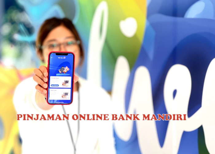 Pinjaman Online Bank Mandiri, Limit Cair hingga Rp100 juta, ajukan Power Cash via aplikasi Livin Mandiri