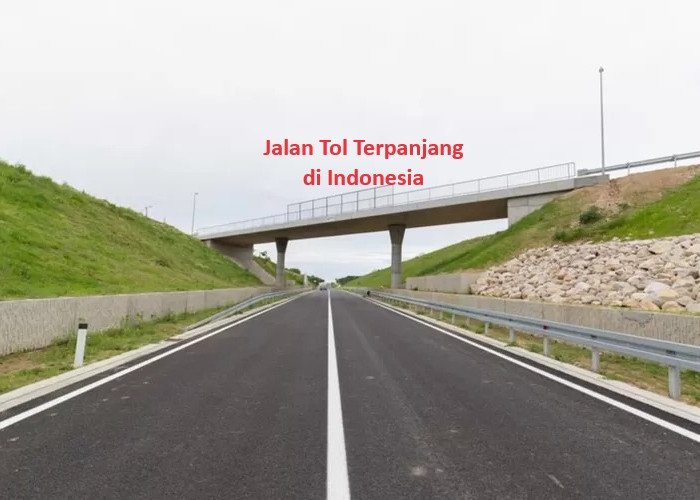 Tol Terpanjang di Indonesia ini Dibangun Pakai Uang Rp58 Triliun, Tapi Kok Manfaatnya Segini..??