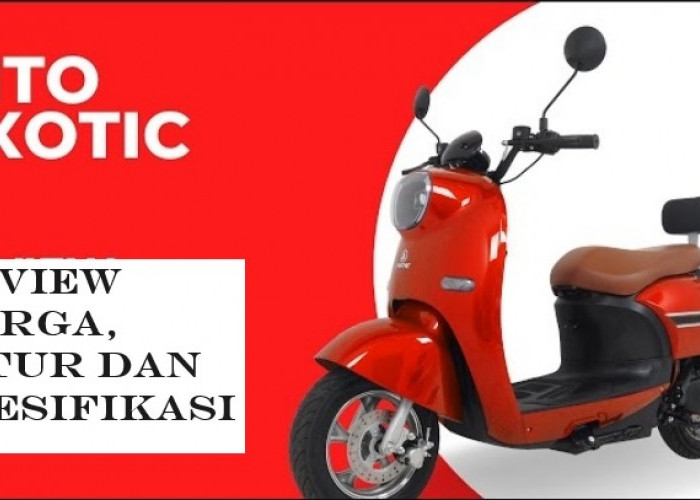 Sepeda Motor Listrik Exotic Vito hanya Rp 5 jutaan? Subsidi Rp 7 juta hingga akhir Tahun, Simak Spesifikasinya