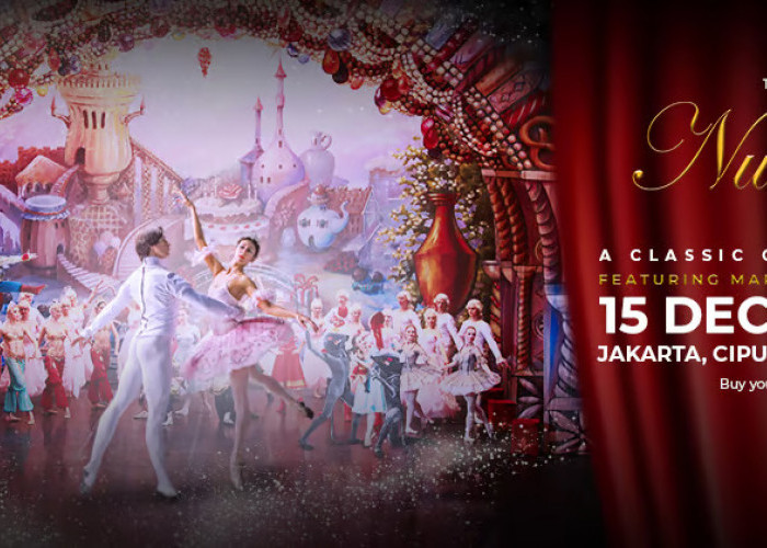 Kesempatan Terakhir Menonton 'The Nutcracker' di Jakarta!