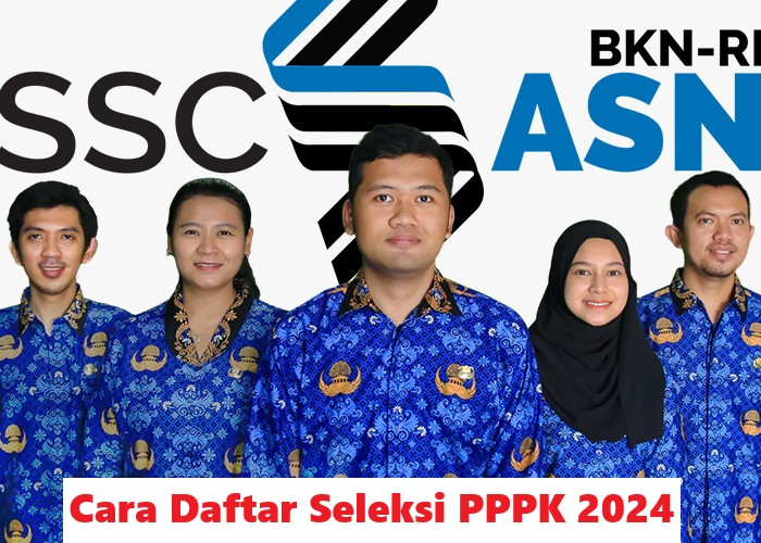 Cara Daftar Seleksi PPPK 2024, Simak Gaji dan Tunjangan PPPK 2024