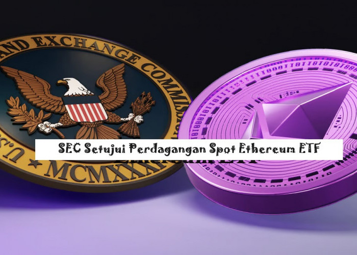 SEC Setujui Perdagangan Spot Ethereum ETF, Ini Pemegang Bitcoin Terbesar di Dunia